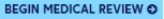 Begin Medical Review button